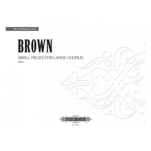 Brown, Earle - Small Piece...