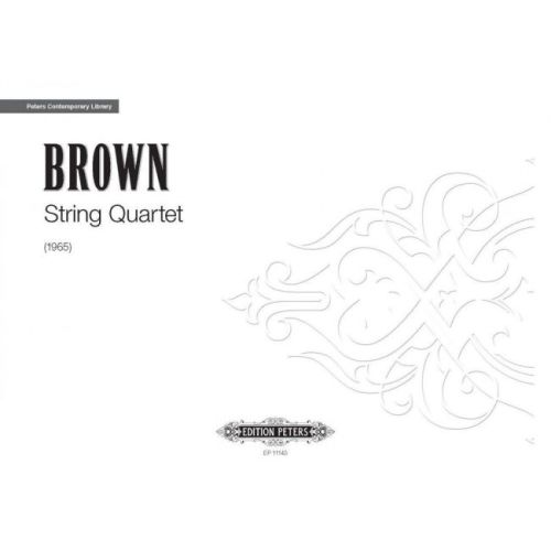 Brown, Earle - String Quartet