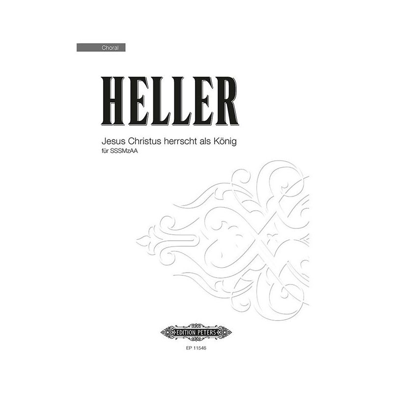 Heller, Paul - Jesus Christus herrscht als König