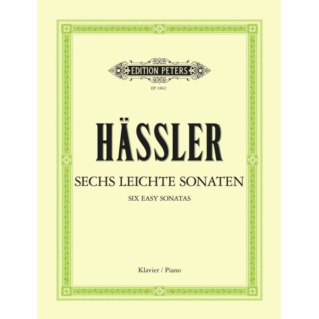 Hassler, Johann Wilhelm - Six Easy Sonatas for Piano