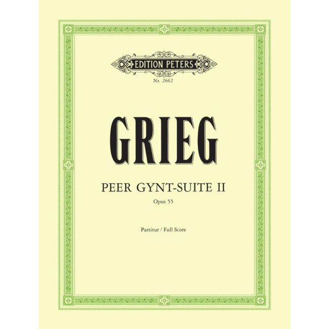 Grieg, Edvard - Peer Gynt Suite No. 2 Op. 55