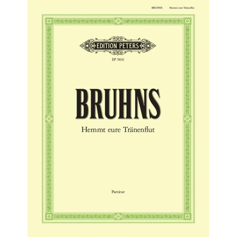 Bruhns, Nicolaus - Hemmt Eure Tränenflut A-Moll
