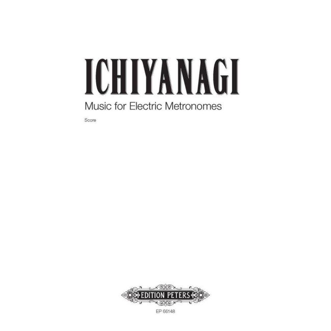 Ichiyanagi, Toshi - Music for Electric Metronomes (Theatre Piece)