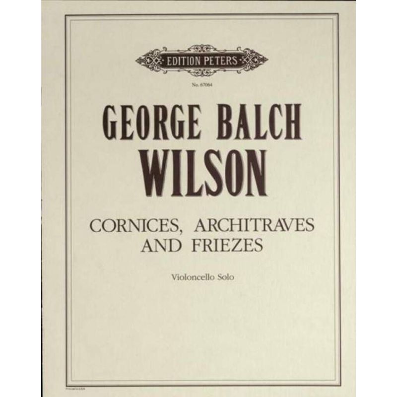 Wilson, George Balch Wilson - Cornices, Architraves and Friezes
