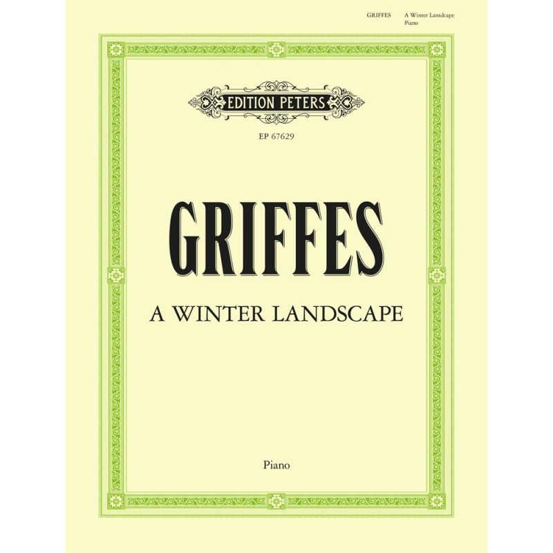 Griffes, Charles Tomlinson - A Winter Landscape