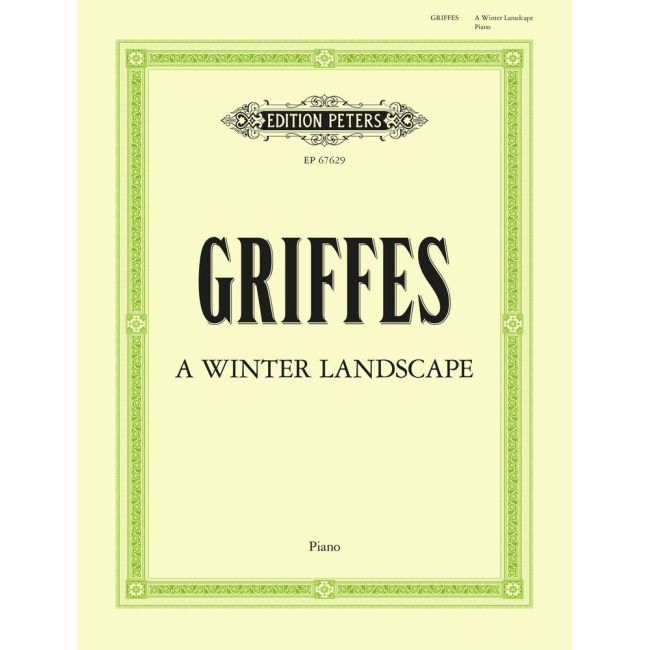 Griffes, Charles Tomlinson - A Winter Landscape