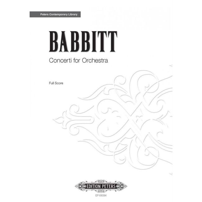 Babbitt, Milton - Concerti for Orchestra