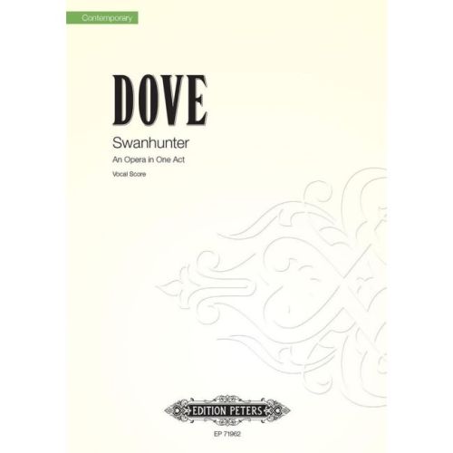 Dove, Jonathan - Swanhunter