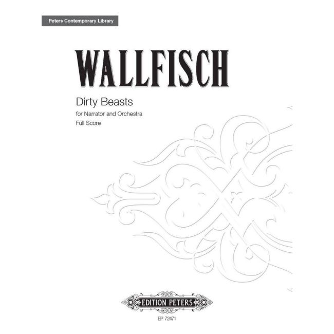 Wallfisch, Benjamin - Dirty Beasts