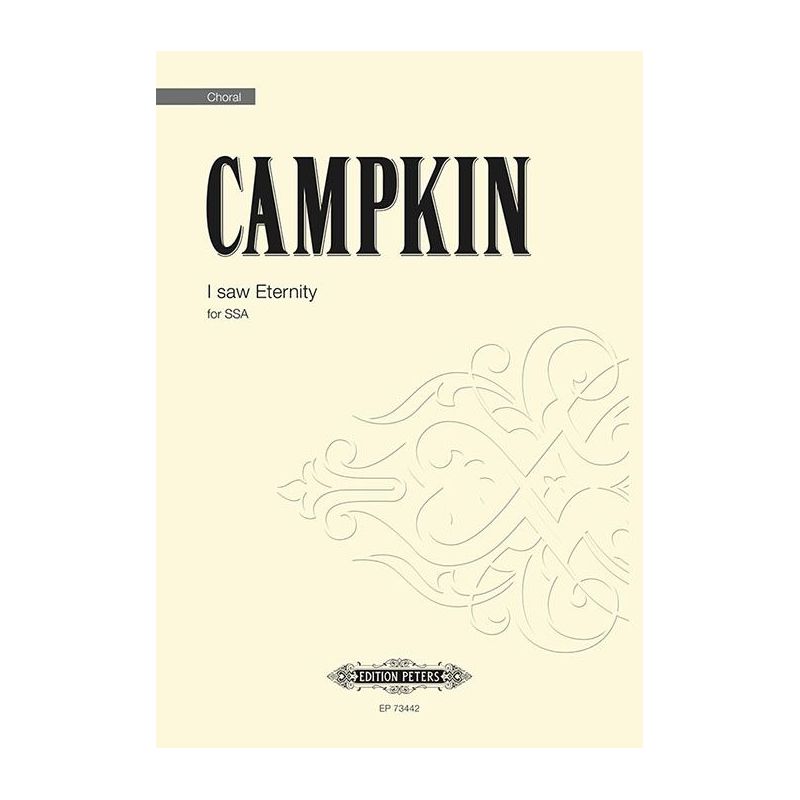 Campkin, Alexander - I saw Eternity
