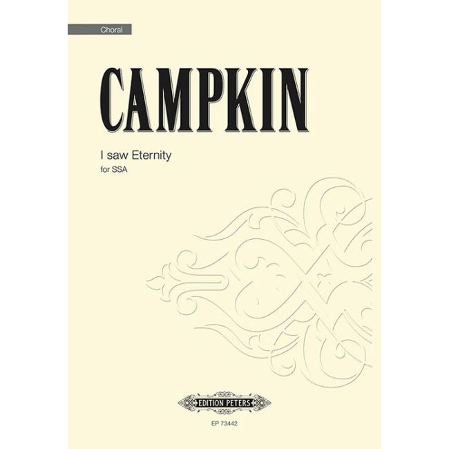 Campkin, Alexander - I saw Eternity