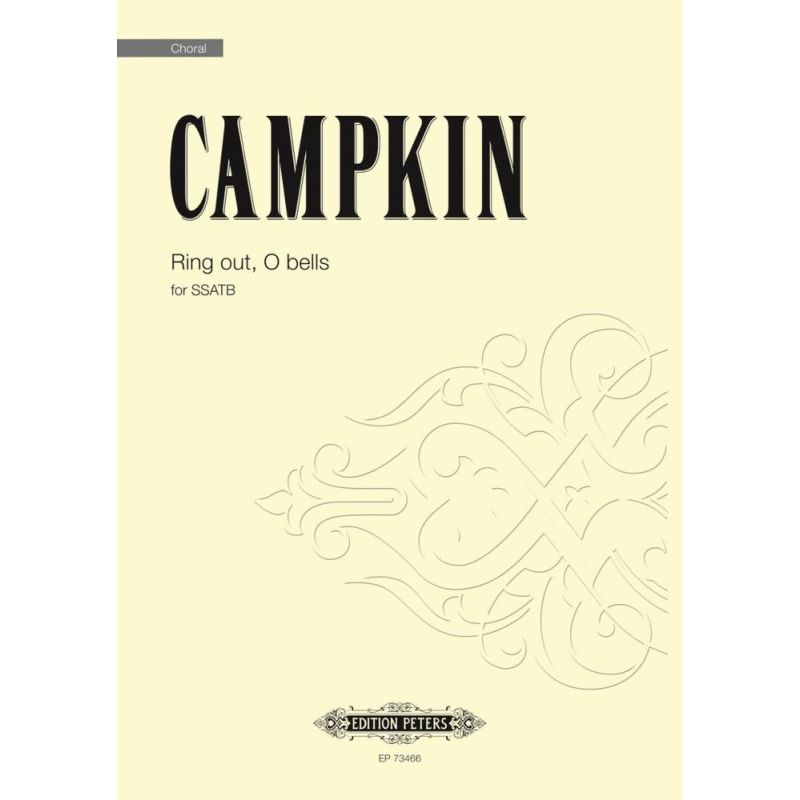 Campkin, Alexander - Ring Out, O Bells