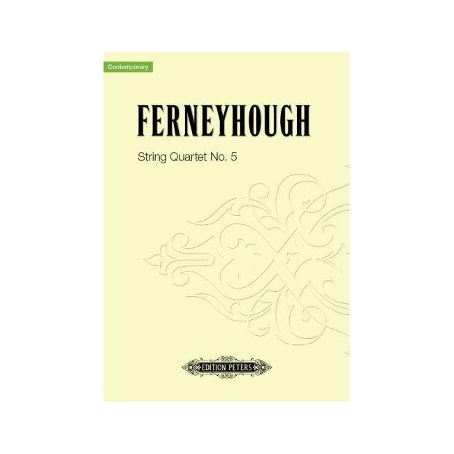 Ferneyhough, Brian - String Quartet No.5