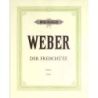 Weber, Carl Maria von - Der Freischütz (Oper in 3 Akten) op. 77 (1817-1820