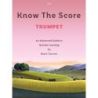 Tanner, Mark - Know the Score for Trumpet