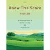 Tanner, Mark - Know the Score for Violin