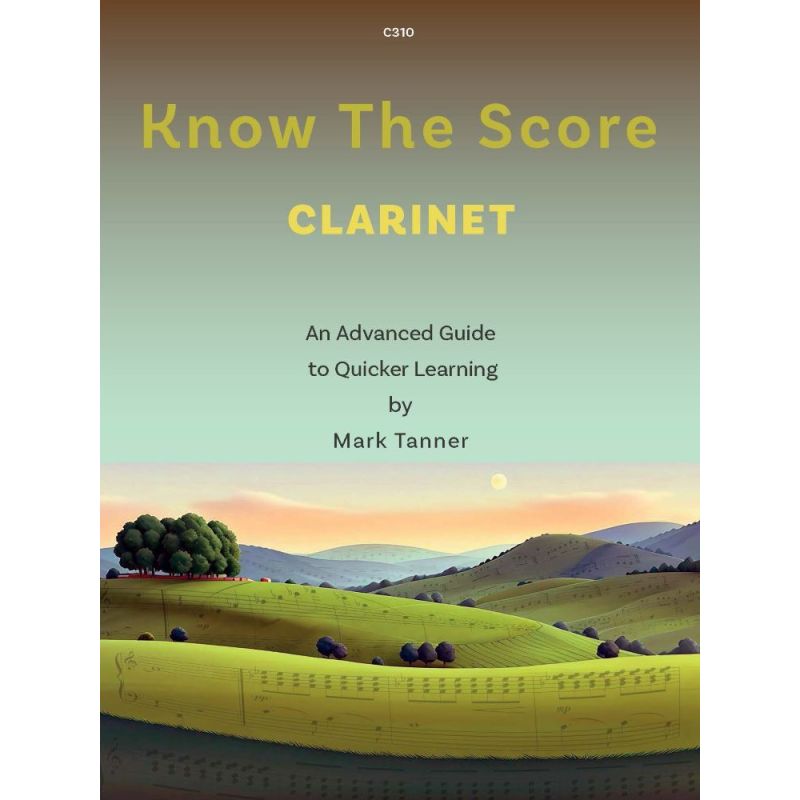 Tanner, Mark - Know the Score for Clarinet