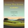 Tanner, Mark - Know the Score for Clarinet