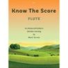 Tanner, Mark - Know the Score for Flute