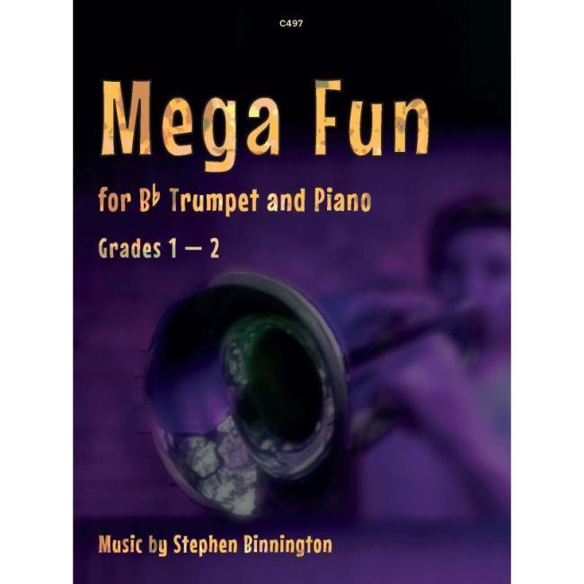 Binnington, Stephen - Mega-Fun Trumpet