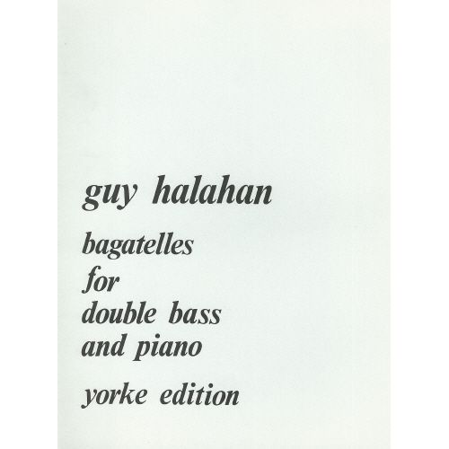 Halahan, Guy - Bagatelles....