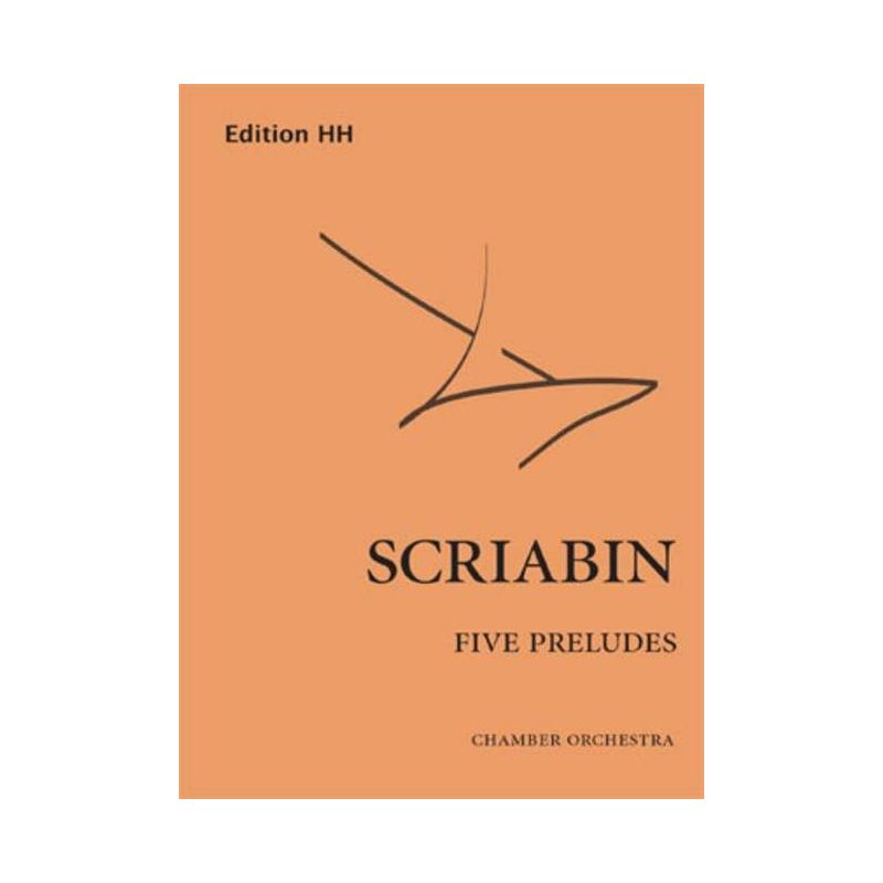 Scriabin, Alexander Nikolayevich - Five Preludes op. 16