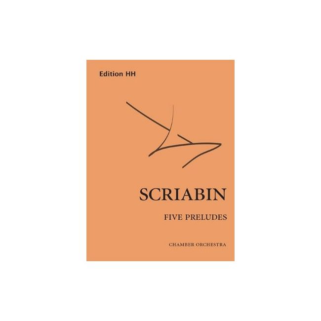 Scriabin, Alexander Nikolayevich - Five Preludes op. 16