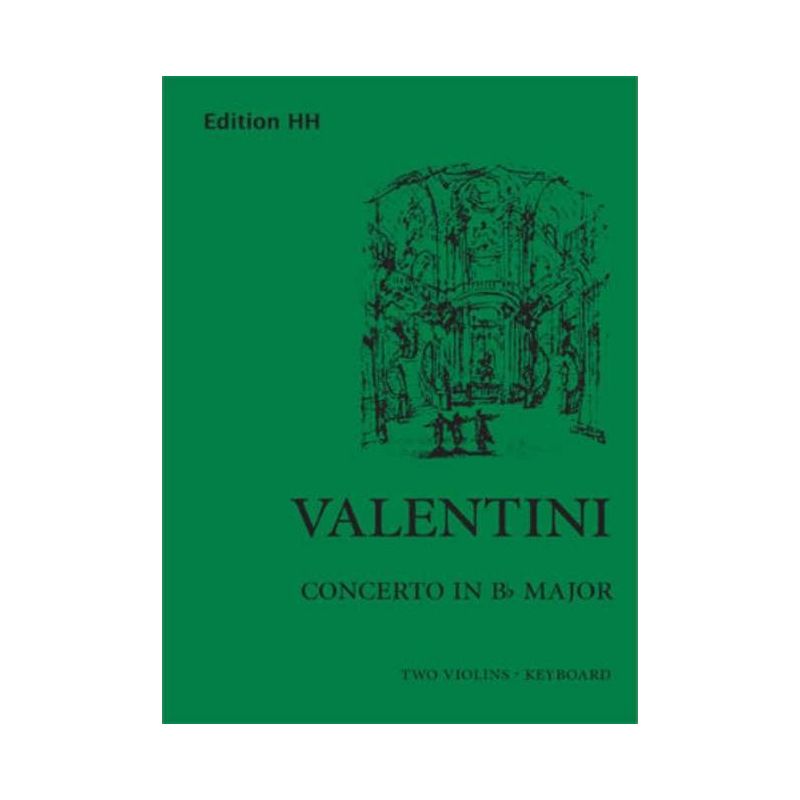 Valentini, Giuseppe - Concerto in B flat major