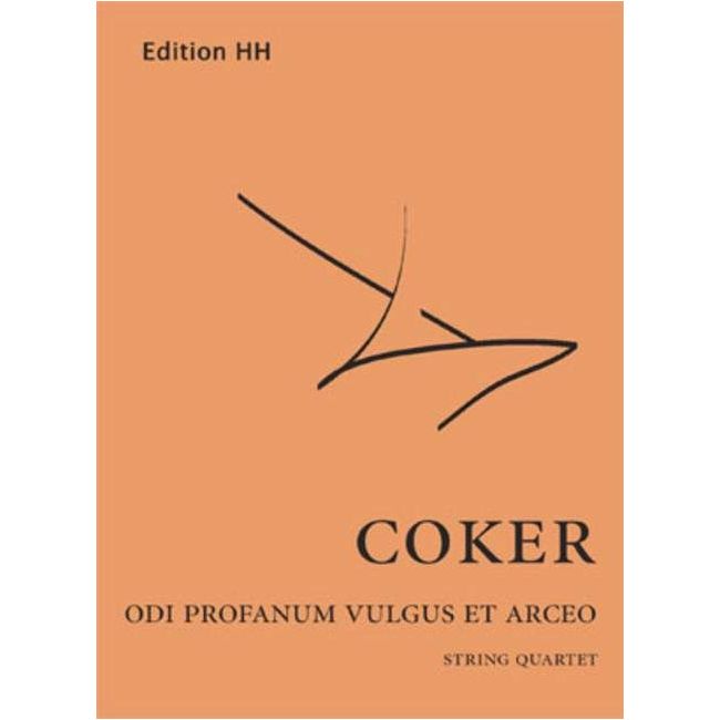Coker, Tim - Odi profanum vulgus et arceo