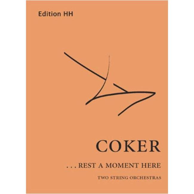 Coker, Tim - ... rest a moment here