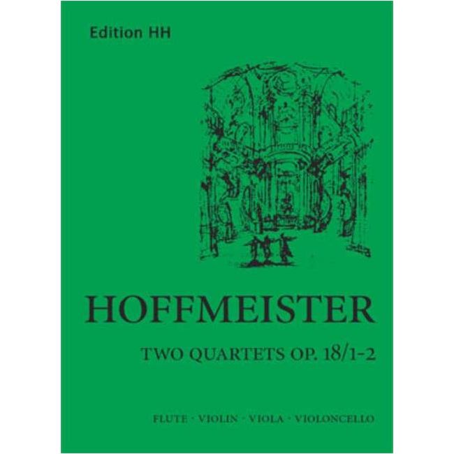 Hoffmeister, Franz Anton - Flute quartets op. 18/1-2