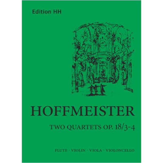 Hoffmeister, Franz Anton - Flute quartets op. 18/3-4