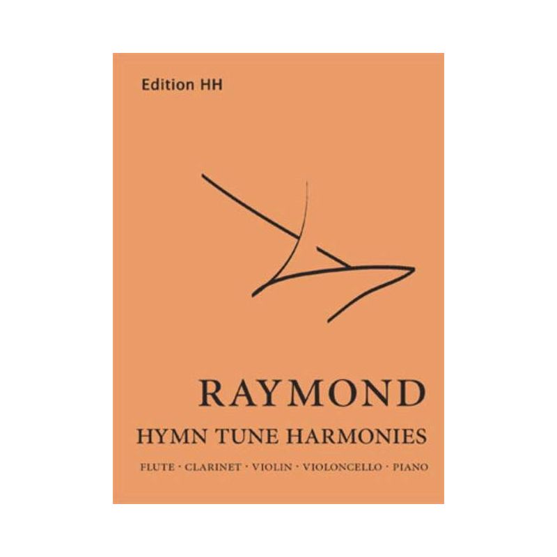 Raymond, Timothy - Hymn Tune Harmonies