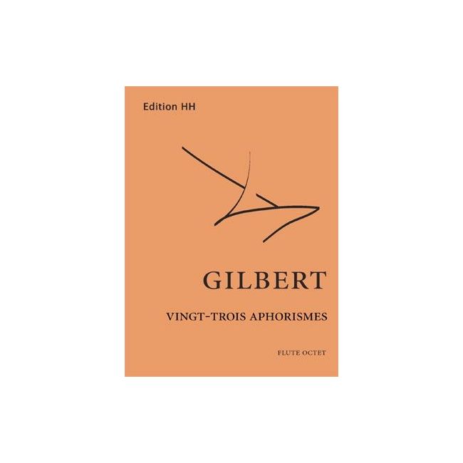 Gilbert, Nicolas - 23 Aphorismes