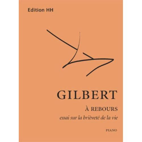 Gilbert, Nicolas - A rebours