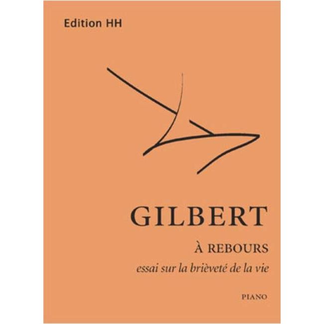 Gilbert, Nicolas - A rebours