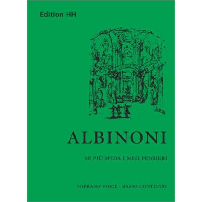 Albinoni, Tomaso - Se più sfida i miei pensieri