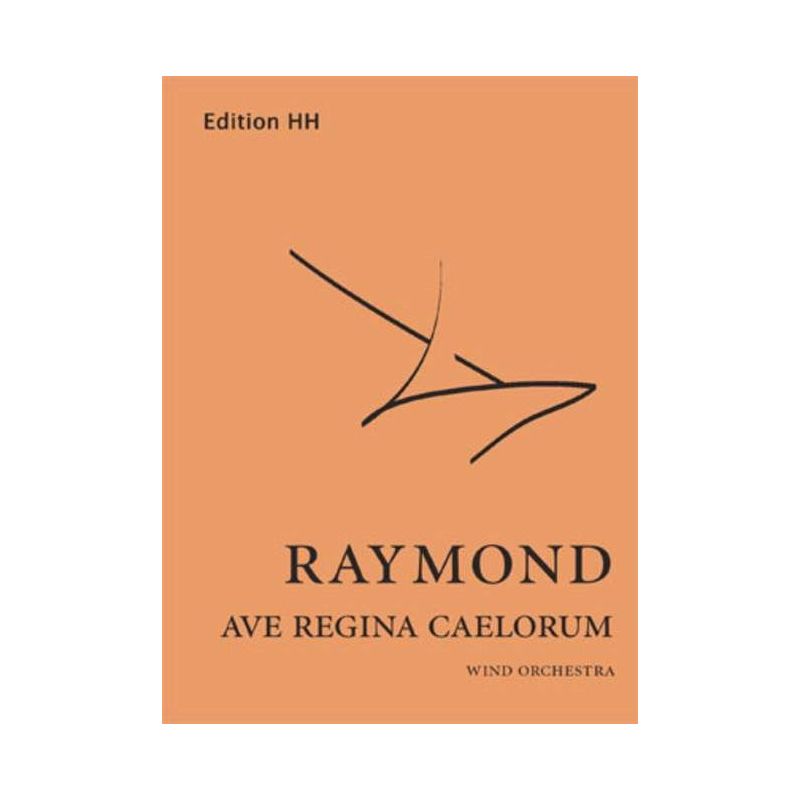 Raymond, Timothy - Ave Regina Caelorum