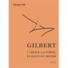 Gilbert, Nicolas - L'argile, la forme, le ravine du monde