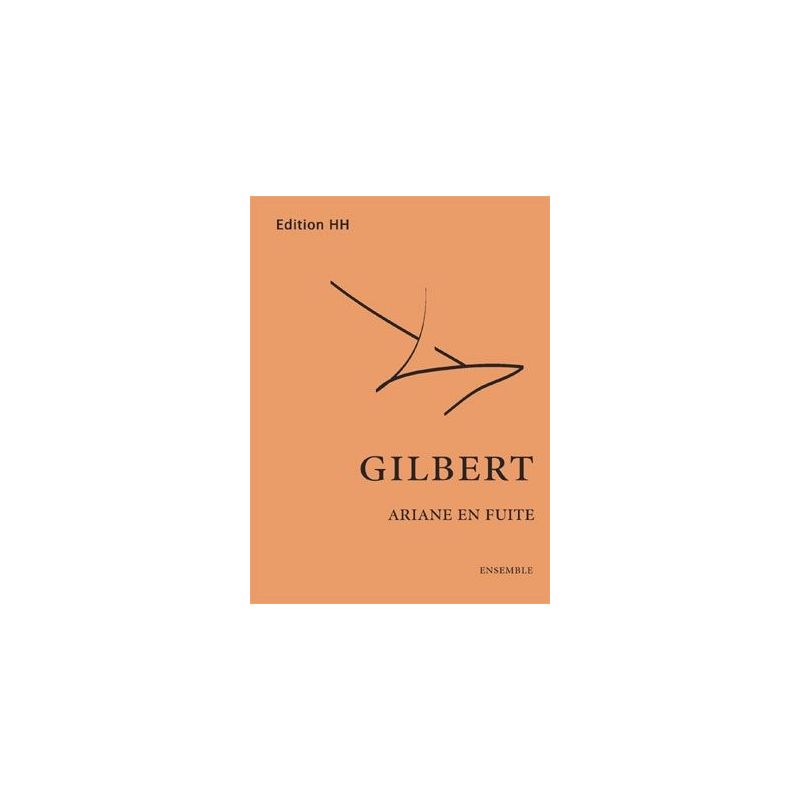 Gilbert, Nicolas - Ariane en fuite