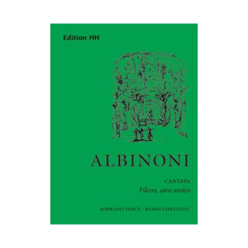 Albinoni, Tomaso - Fileno, caro amico