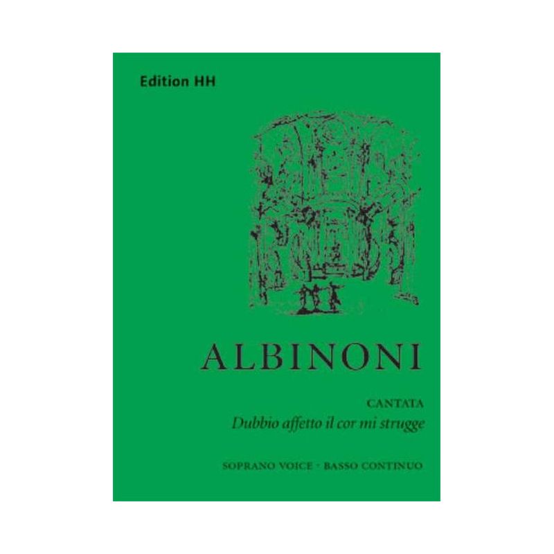 Albinoni, Tomaso - Dubbio affetto il cor mi strugge