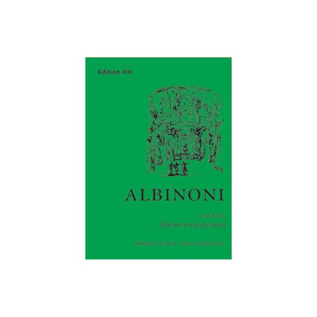 Albinoni, Tomaso - Il pinar senza speranza