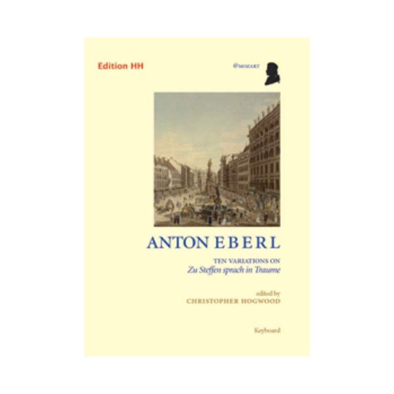Eberl, Anton - 10 Variations on Zu Steffen sprach in Traume