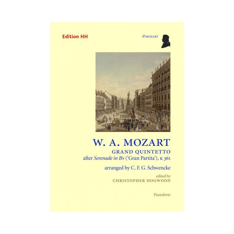 Mozart, Wolfgang Amadeus - Grand Quintetto K. 361