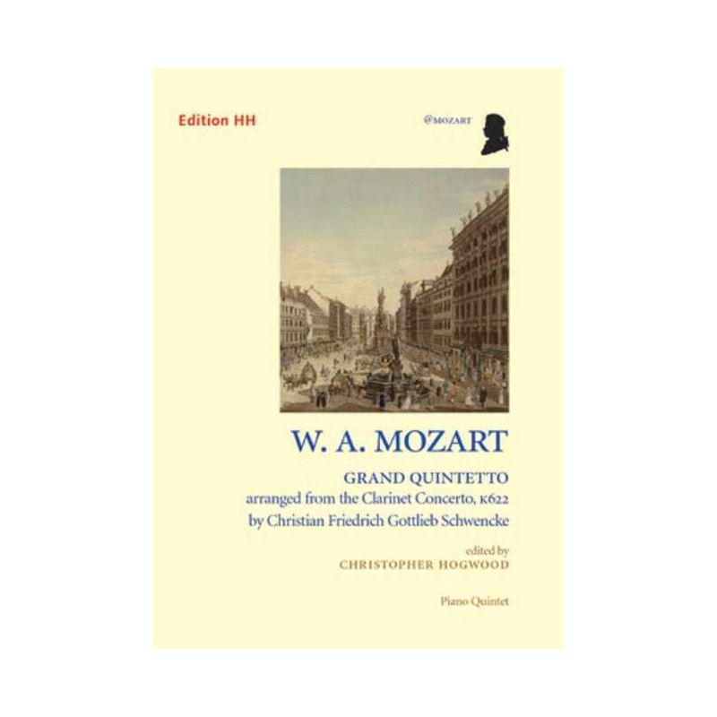 Mozart, Wolfgang Amadeus - Grand Quintetto