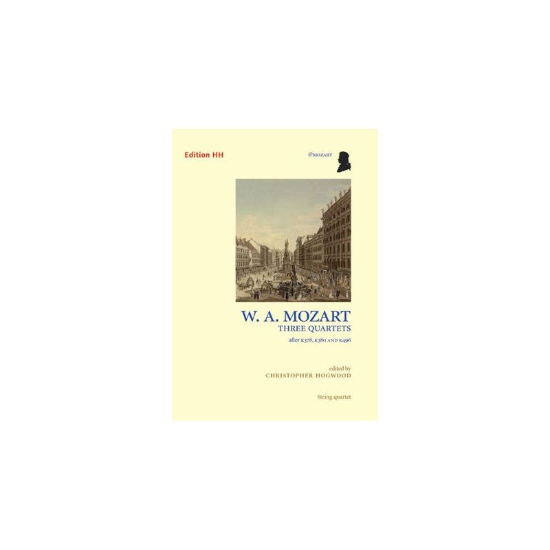 Mozart, Wolfgang Amadeus - Three String Quartets