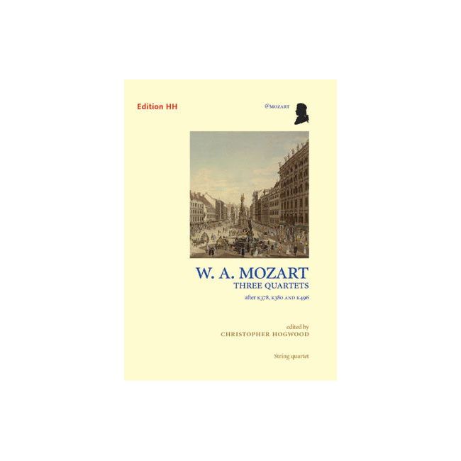 Mozart, Wolfgang Amadeus - Three String Quartets