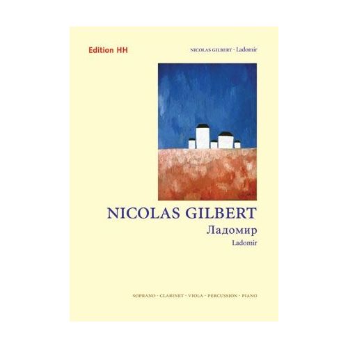 Gilbert, Nicolas - Ladomir