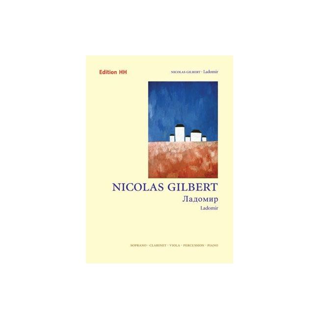 Gilbert, Nicolas - Ladomir